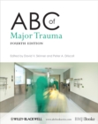 ABC of Major Trauma - eBook