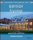 Building Type Basics for Senior Living - eBook