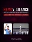 Hemovigilance : An Effective Tool for Improving Transfusion Safety - eBook