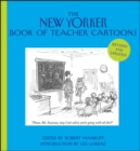 The New Yorker Book of Teacher Cartoons - Book