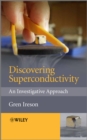 Discovering Superconductivity : An Investigative Approach - eBook