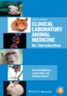 Clinical Laboratory Animal Medicine : An Introduction - Book