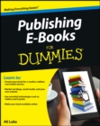 Publishing E-Books For Dummies - eBook