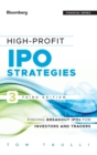 High-Profit IPO Strategies : Finding Breakout IPOs for Investors and Traders - Book