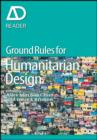 Ground Rules in Humanitarian Design - eBook