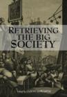 Retrieving The Big Society - Book