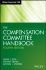 The Compensation Committee Handbook - Book