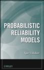 Probabilistic Reliability Models - eBook