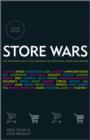 Store Wars : The Worldwide Battle for Mindspace and Shelfspace, Online and In-store - Book