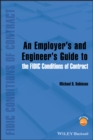An Employer's and Engineer's Guide to the FIDIC Conditions of Contract - eBook