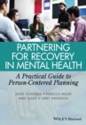 Partnering for Recovery in Mental Health : A Practical Guide to Person-Centered Planning - eBook