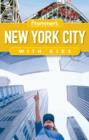 Frommer's New York City with Kids - Book
