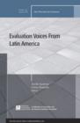 Evaluation Voices from Latin America : New Directions for Evaluation, Number 134 - Book