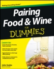 Pairing Food and Wine For Dummies - Book