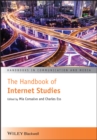 The Handbook of Internet Studies - Book