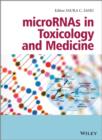 microRNAs in Toxicology and Medicine - Book