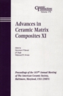 Advances in Ceramic Matrix Composites XI : Proceedings of the 107th Annual Meeting of The American Ceramic Society, Baltimore, Maryland, USA 2005 - eBook