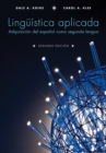 Linguistica aplicada : Adquisicion del espanol como segunda lengua, Segunda Edicion - Book