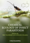 Chemical Ecology of Insect Parasitoids - eBook