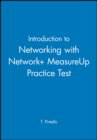 Introduction to Networking with Network+ MeasureUp Practice Test - Book
