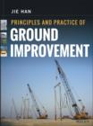 Principles and Practice of Ground Improvement - eBook