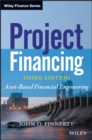 Project Financing : Asset-Based Financial Engineering - eBook