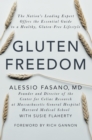 Gluten Freedom : The Nation's Leading Expert Offers the Essential Guide to a Healthy, Gluten-Free Lifestyle - Book