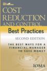 Cost Reduction and Control Best Practices : The Best Ways for a Financial Manager to Save Money - eBook