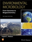 Environmental Microbiology : From Genomes to Biogeochemistry - eBook