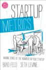 Startup Metrics : Making Sense of the Numbers in Your Startup - Book