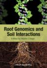 Root Genomics and Soil Interactions - eBook
