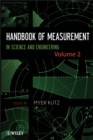 Handbook of Measurement in Science and Engineering, Volume 2 - Myer Kutz