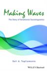 Making Waves : The Story of Variationist Sociolinguistics - eBook