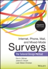 Internet, Phone, Mail, and Mixed-Mode Surveys : The Tailored Design Method - Book