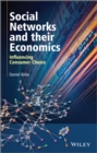Social Networks and their Economics : Influencing Consumer Choice - Book