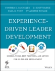 Experience-Driven Leader Development : Models, Tools, Best Practices, and Advice for On-the-Job Development - Book