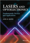 Lasers and Optoelectronics : Fundamentals, Devices and Applications - Book