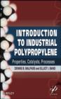 Introduction to Industrial Polypropylene : Properties, Catalysts Processes - eBook