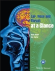 Ear, Nose and Throat at a Glance - eBook