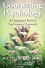 Counseling Psychology : An Integrated Positive Psychological Approach - eBook