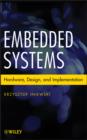 Embedded Systems : Hardware, Design and Implementation - Krzysztof Iniewski