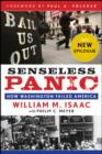 Senseless Panic : How Washington Failed America - eBook
