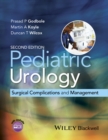 Pediatric Urology : Surgical Complications and Management - eBook