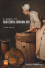 A Guide to Eighteenth-Century Art - Book