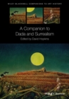 A Companion to Dada and Surrealism - eBook