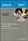 Sustainable Building Adaptation : Innovations in Decision-making - Book