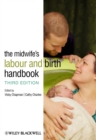 The Midwife's Labour and Birth Handbook - eBook