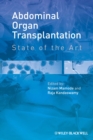 Abdominal Organ Transplantation : State of the Art - eBook