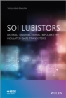 SOI Lubistors : Lateral, Unidirectional, Bipolar-type Insulated-gate Transistors - Book