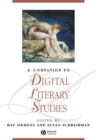 A Companion to Digital Literary Studies - Book